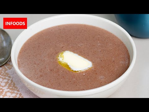 How To Make Porridge | Best Uji Recipe | Infoods