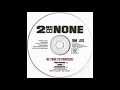 2nd II None - Be True To Yourself (Instrumental)