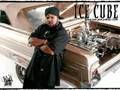 Ice Cube - "Today Was A Good Day ...