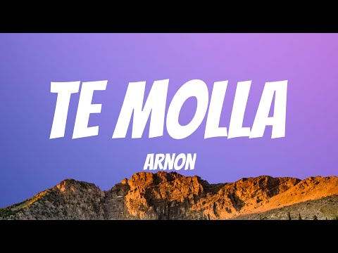 ARNON - Te Molla [ Lyrics Video ]