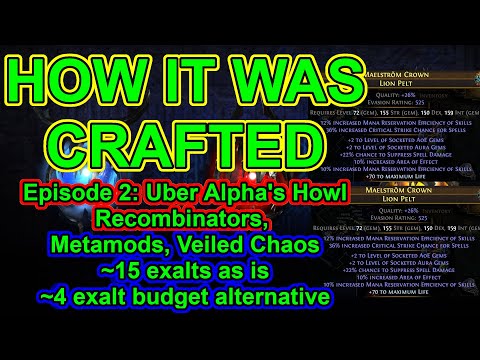 POE 3.18 - How Was It Crafted? Episode 2, Uber Alpha's Howl: +4 Auras, 22% RMR, T1 Suppression