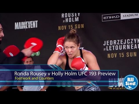 BJJ Scout: Ronda Rousey v Holly Holm UFC 193 Preview - Counters & Footwork
