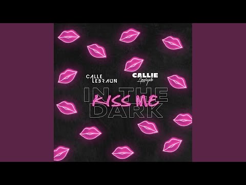 Kiss Me in the Dark