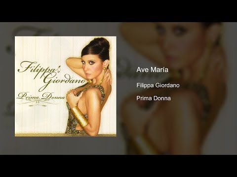 Filippa Giordano - Ave María (Audio)