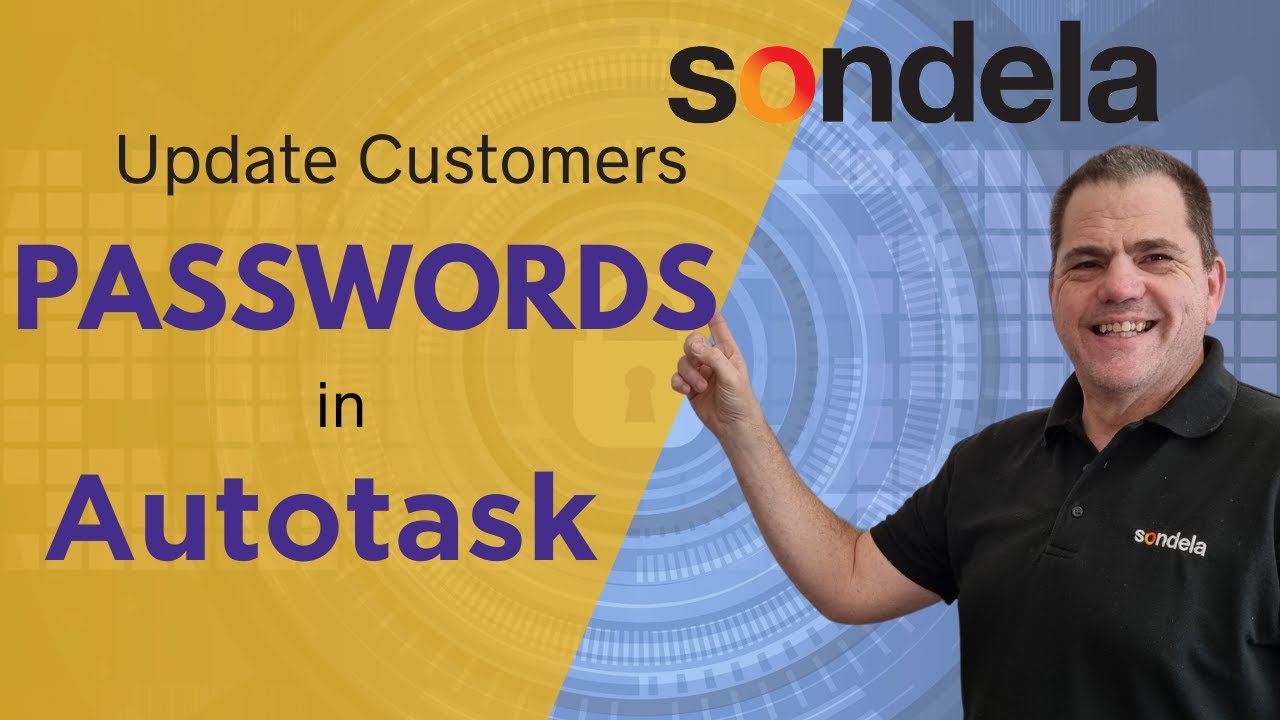 Autotask – How to send Password Customers via Ticket UDF