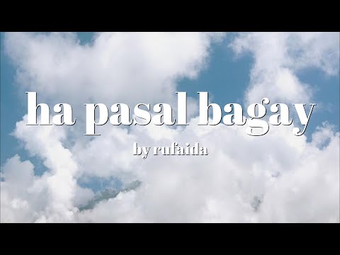 ha pasal bagay by rufaida (lyrics) | tausug song 🎶