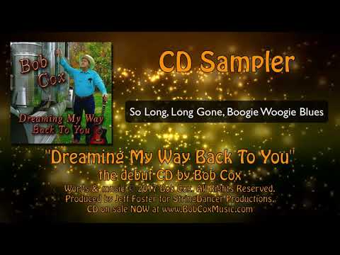 CD sampler: 'Dreaming My Way Back To You' by Bob Cox