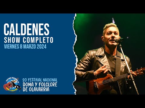 Festival de Olavarría 2024 – Día 1 – Caldenes