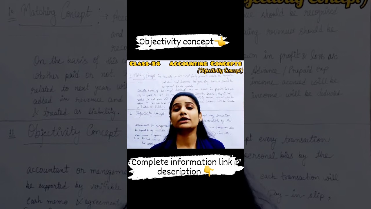 क्या है Objectivity Concepts? | Ankita Agarwal | Accounting Concepts | Accounting Principles