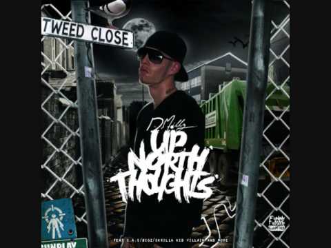 D MILLZ - UP NORTH [PROD. BY BENNO]