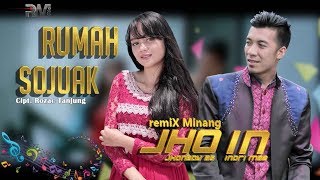 Download lagu JHONEDY BS feat INDRI MAE - RUMAH SOJUAK mp3
