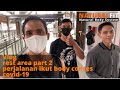 vlog rest area part 2 go to competition, perjalanan menuju body contest