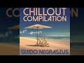 Guido Negraszus - Chillout Compilation (2023)