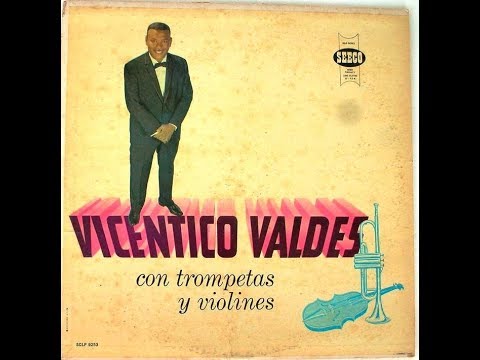 Vicentico Valdés Con Trompetas y Violines (1963) Lp Completo Arr: René Hernández