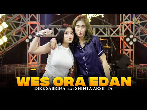 DIKE SABRINA Feat. SHINTA ARSINTA - WES ORA EDAN ( Official Live Music Video ) | DS MUSIC