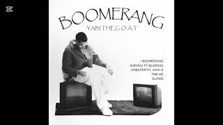 Download lagu YABI - BOOMERANG ( REVERB MUSIC ) mp3