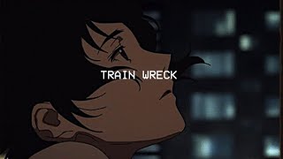 train wreck ~ james arthur ( tiktok version )