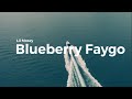 Lil Mosey Blueberry Faygo Clean Lyrics