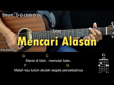 Mencari Alasan - Exist | Tutorial Chord Gitar Mudah dan Lirik