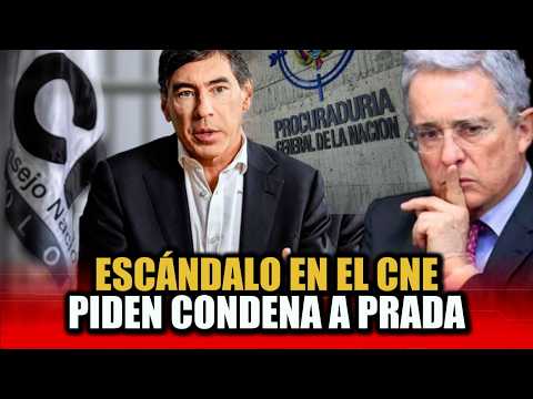 🛑Procuraduría pide condena contra Álvaro Hernán Prada del CNE por manipulación de testigos 👇