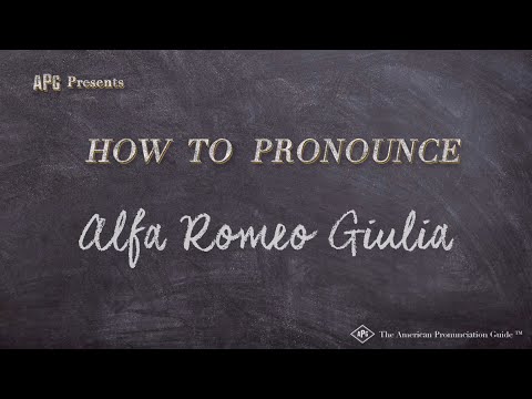 How to Pronounce Alfa Romeo Giulia (Real Life Examples!)