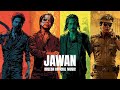 JAWAN (Official Theme) Shah Rukh Khan | Nayanthara | Vijay Sethupathi | Anirudh | Raja Kumari