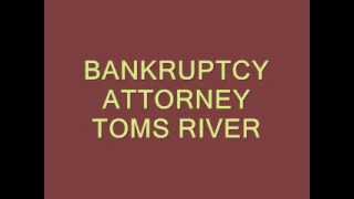 preview picture of video 'Bankruptcy Attorney Toms River'