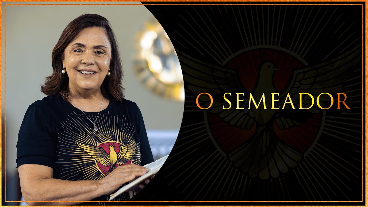 Seminário de Vida no Espírito Santo: O Semeador