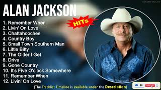 Alan Jackson 2022, Kenny Rogers Mix ~ Remember When, Livin&#39; On Love, Chattahoochee, Country Boy