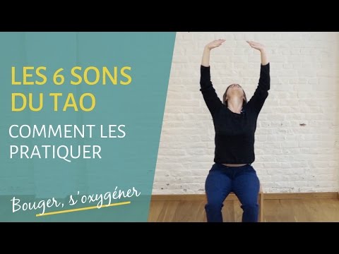 The 6 healing sounds of Tao to practice every day!