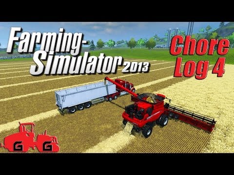 Farming Simulator 2013: Chore Log 4 - Harvest time!