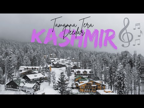 Tamanna Tera Deedar | Kashmir Valley | Nature Documentary