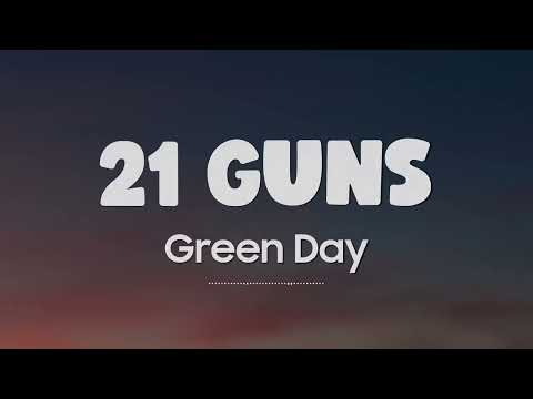 Green Day ~ 21 Guns Lyrics