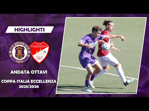 Montefano-Chiesanuova 0-1 | Highlights e interviste | Andata Ottavi | Coppa Italia Eccellenza 25/26