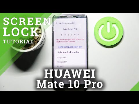 How to Set Up Screen Lock in HUAWEI MATE 10 PRO - Pick Locking Method