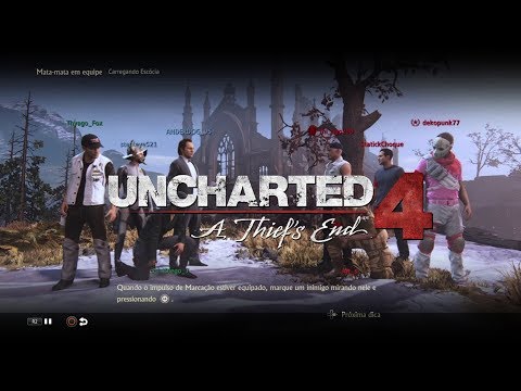 UNCHARTED 4 MULTIPLAYER MATA MATA EM EQUIPE