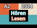 Hören Lesen A2 Goethe Zertifikat 2024