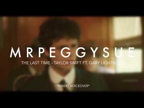 the last time - taylor swift ft. gary lightbody edit audio