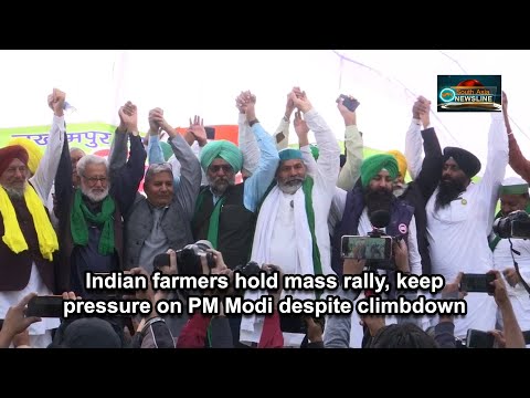 Indian farmers hold mass rally, keep pressure on PM Modi despite climbdown