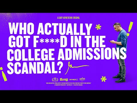 &#x202a;My Reaction To The 2019 College Admissions Scandal | Gary Vaynerchuk Original Film&#x202c;&rlm;