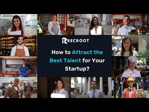 How to attract best talent for your startup