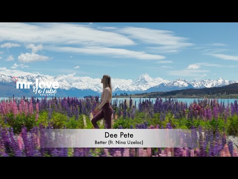 Dee Pete - Better (ft. Nina Uzelac)