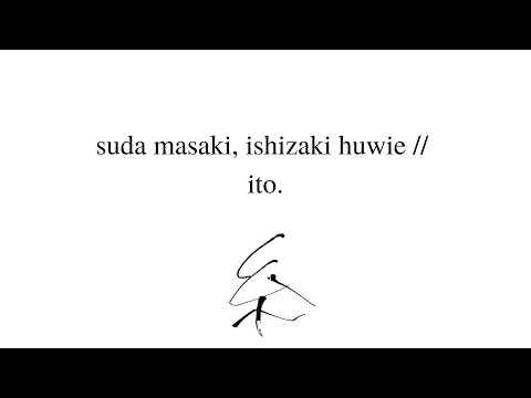 suda masaki, ishizaki huwie // ito lyrics (eng/kan/rom)