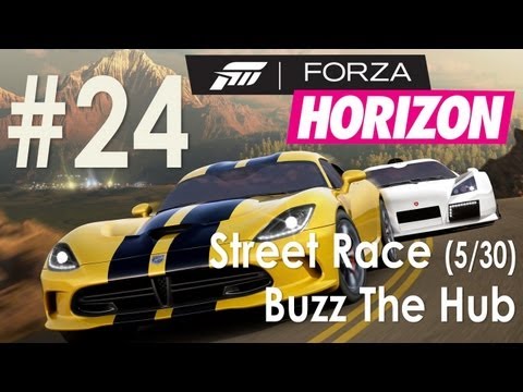Forza Horizon - Walkthrough Part 24 - Street Race (5/30) - Buzz The Hub