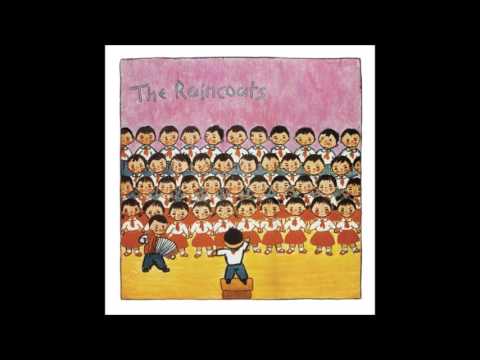 The Raincoats - The Raincoats (full album)