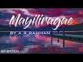 Mayiliragae Full Song Lyrics || AR Rahman || Anbe Aaruyire || WhatsApp Love Status