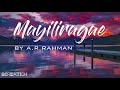 Mayiliragae Full Song Lyrics AR Rahman Anbe Aaruyire WhatsApp Love Status
