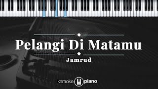 Download lagu Pelangi Di Matamu - Jamrud  | KARAOKE PIANO mp3