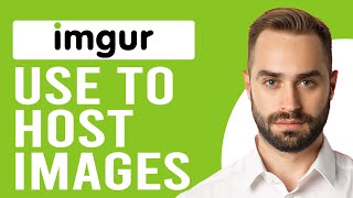 How To Use Imgur To Host Images (Using Imgur.com To Host Images)