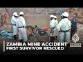First survivor pulled out of Zambia landslide as rescue mission continues